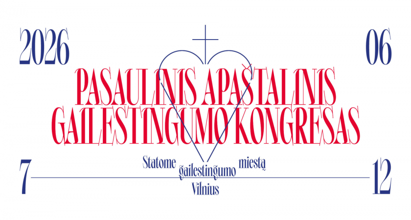 Vilniuje vyks 6-asis Pasaulinis Apaštalinis Gailestingumo kongresas