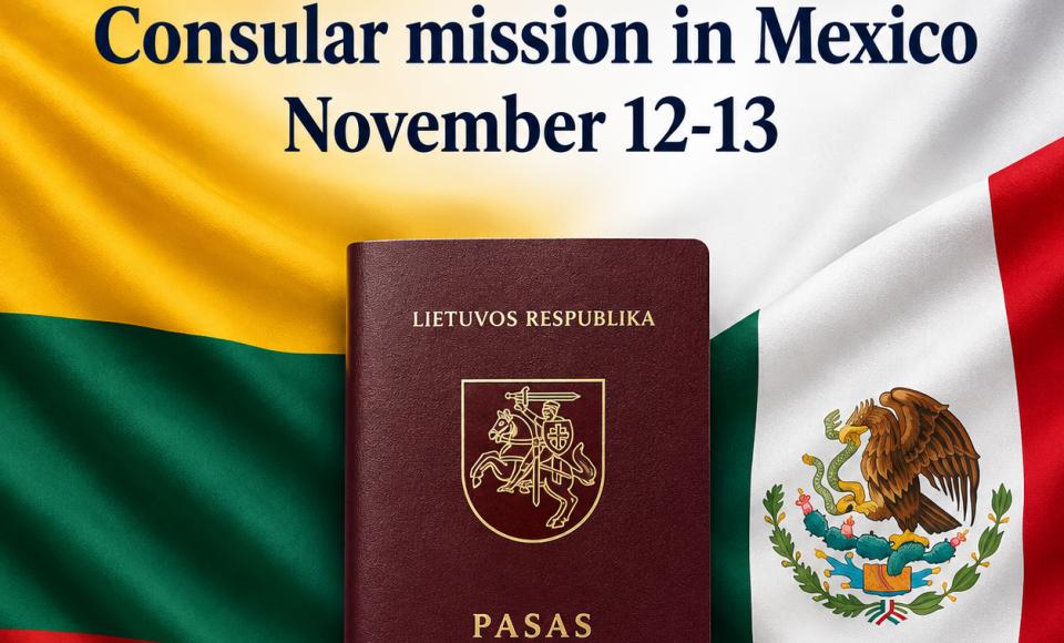 Lithuanian consular officials are scheduled to work in Mexico City on 12–13 November