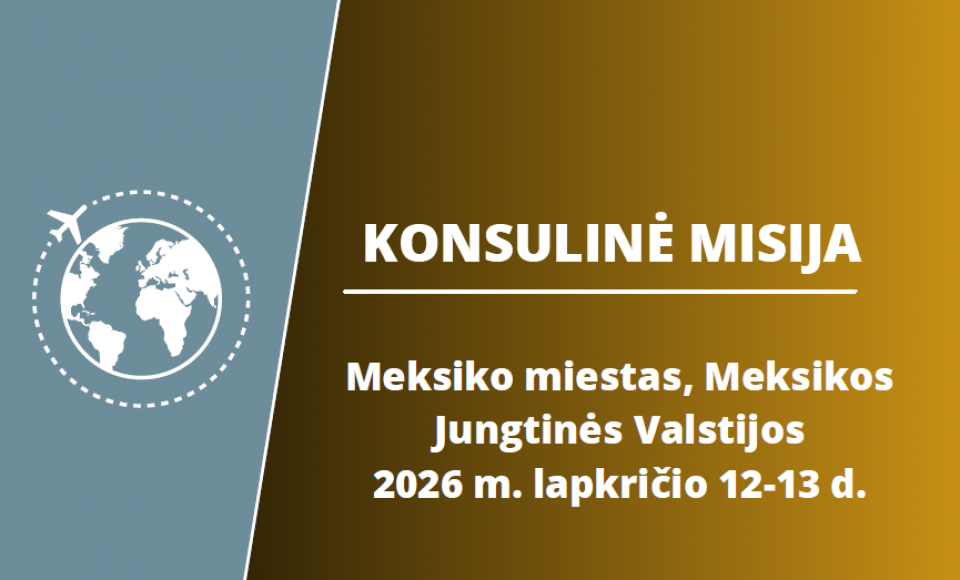 Lapkričio 12-13 d. konsulinės paslaugos bus teikiamos Meksikos Jungtinėse Valstijose